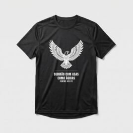 Camiseta Dry Fit Evangélica Asas como Águias — Coroa de Vida - preta