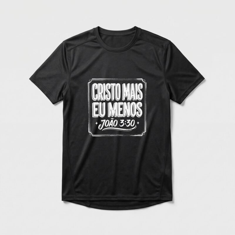 Camiseta Dry Fit Evangélica Cristo Mais, Eu Menos — Coroa de Vida - preta