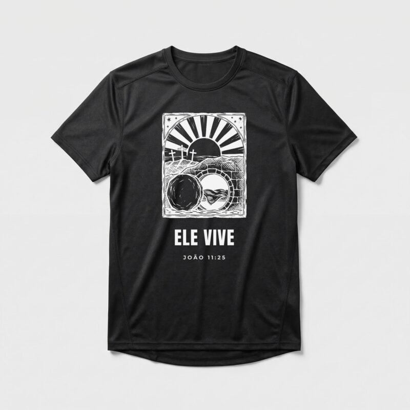 Camiseta Dry Fit Evangélica Ele Vive — Coroa de Vida - preta