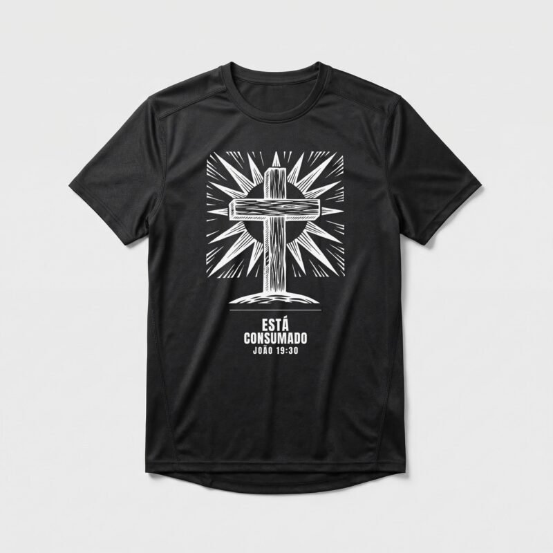 Camiseta Dry Fit Evangélica Está Consumado — Coroa de Vida - preta