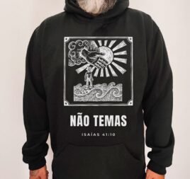 Moletom Evangélico Não Temas — Coroa de Vida - preta