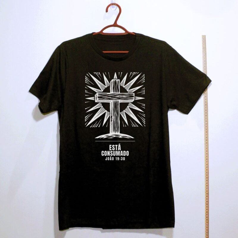 Camiseta evangélica Está Consumado — Coroa de Vida - preta